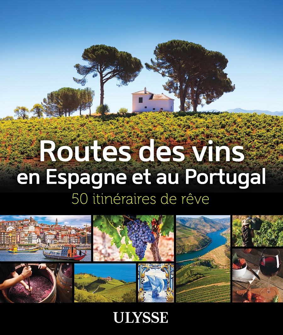 Routes des vins Espagne Portugal