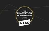Les lauréats des Prix Innovation en alimentation CTAQ 2020 dévoilés