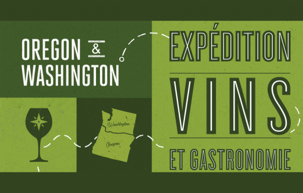INVITATION: 8 juin | Expédition vins et gastronomie - Oregon &amp; Washington