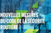 Nouvelles mesures du Code de la sécurité routière