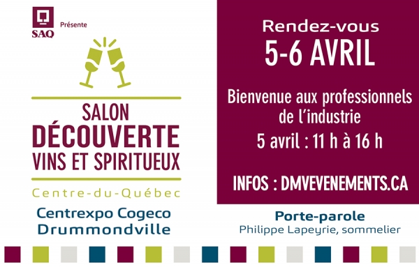 Salon D&eacute;couverte vins et spiritueux, Centre-du-Qu&eacute;bec - Parce que vins et spiritueux riment avec plaisir et passion