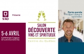 Salon Découverte vins et spiritueux Centre-du-Québec – Découvrez plus de 400 produits lors de cette première édition!