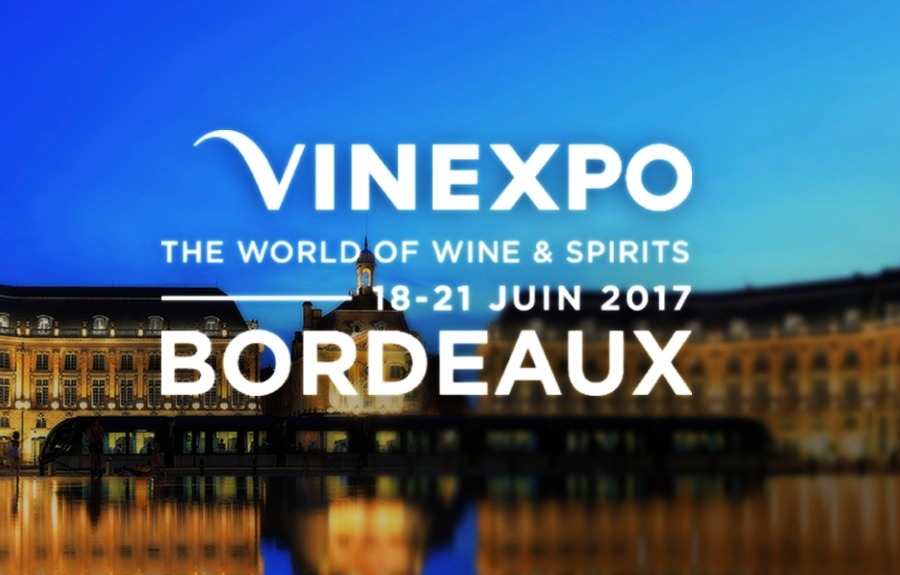 VINEXPO - BORDEAUX 18-21 JUIN 2017