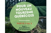 UN NOUVEAU TOURISME - PARTIE III : Agir ensemble maintenant, par Jean-Michel Perron