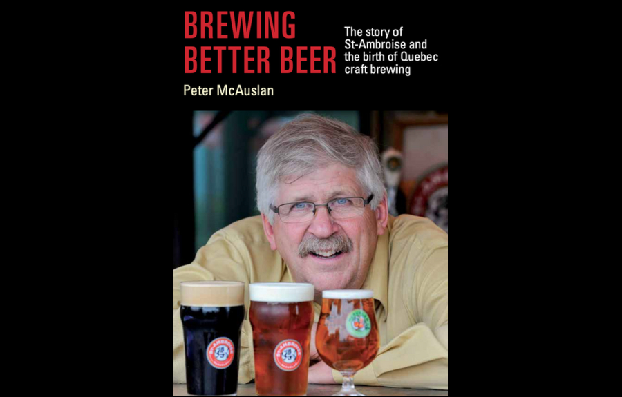 Le fondateur de la Brasserie McAuslan publie des mémoires perspicaces