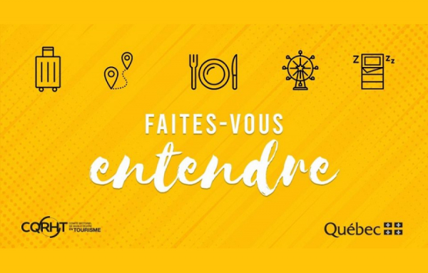 FAITES-VOUS ENTENDRE! Sondage auprès des travailleuses et des travailleurs de l’industrie touristique