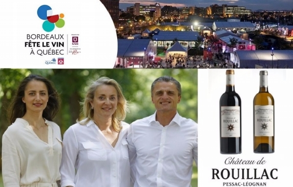 Ch&acirc;teau de Rouillac est &agrave; Bordeaux f&ecirc;te le vin &agrave; Qu&eacute;bec