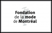 La Fondation de la mode de Montréal en pause réflexion