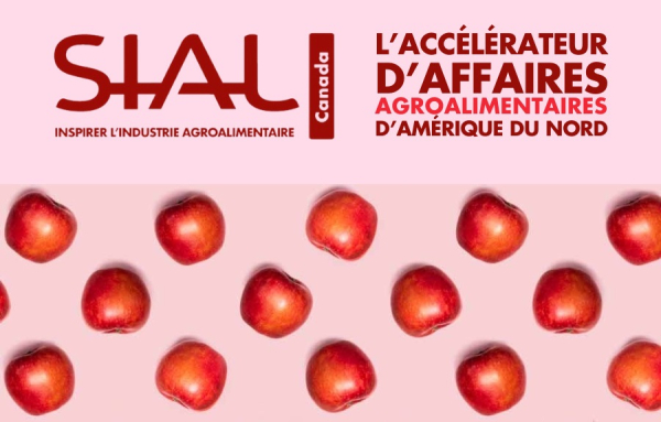 SIAL, le plus grand salon de l’alimentation au Canada