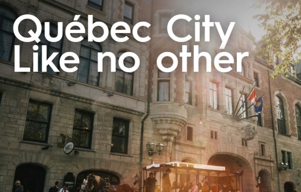 Québec Destination affaires dévoile sa nouvelle campagne «Québec City like no other»
