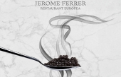 Trois rendez-vous gastronomiques surprenants pour Jérôme Ferrer